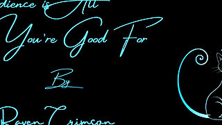 Obedience is All You're Good For
