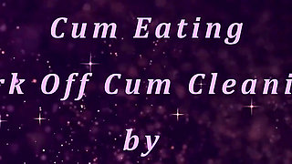 Bi Slave Blowjob Cum Eating Jerk off Cum Cleaning by Femdom Maledom