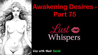 Awakening Desires - Part 75 - English Audio Story with Subtitle